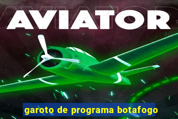 garoto de programa botafogo